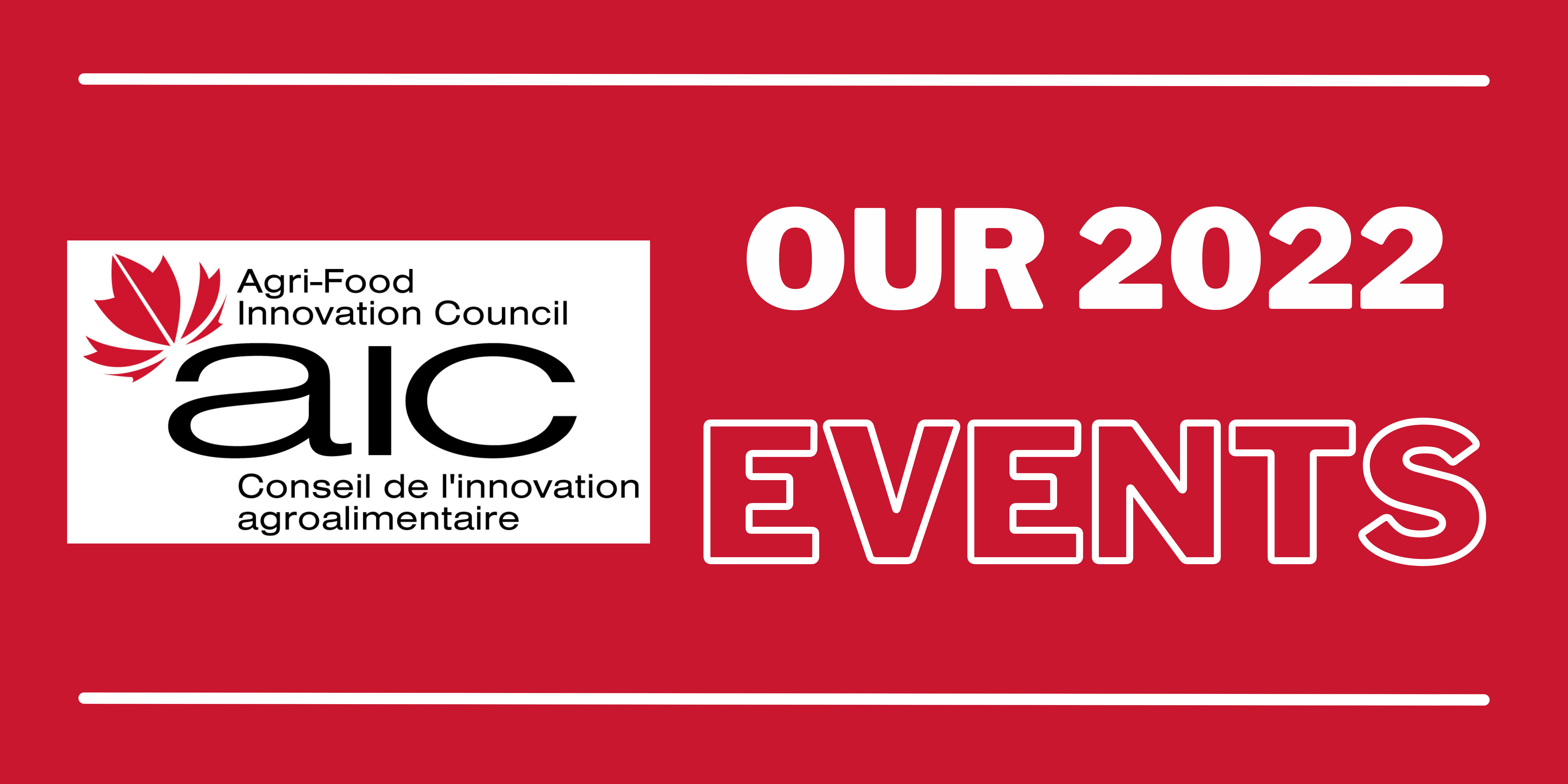 AIC Annual Conference and Virtual Events AgriFood Innovation Council